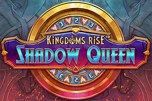 Kingdoms Rise: Shadow Queen™ - BEERSLOT365