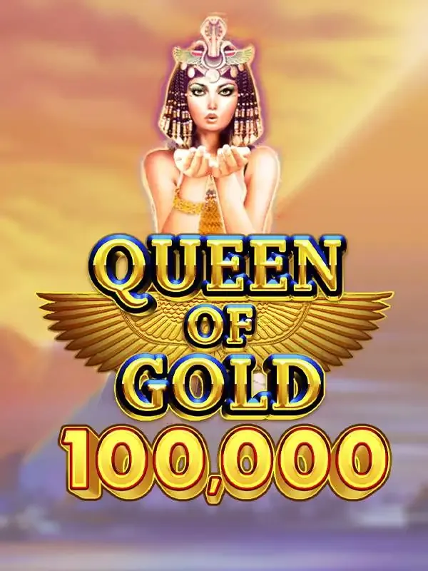 Queen of Gold 100,000 - BEERSLOT365
