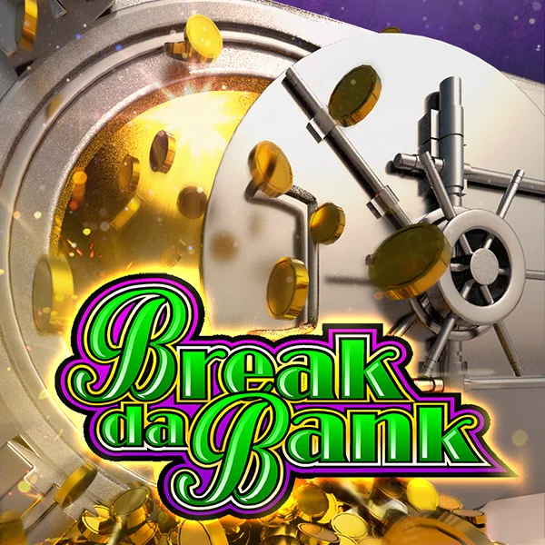 Break da Bank - BEERSLOT365