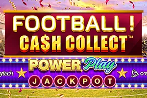 Football! Cash Collect™ PowerPlay Jackpot - BEERSLOT365