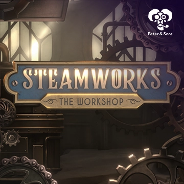PeterSons : Steamworks - The workshop - BEERSLOT365