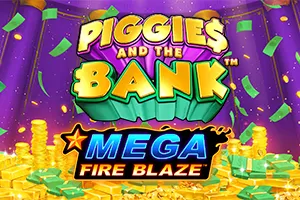 Mega Fire Blaze: Piggies and the Bank™ PPJP - BEERSLOT365
