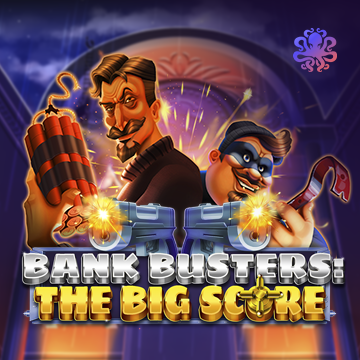 Bank Busters: The Big Score - BEERSLOT365
