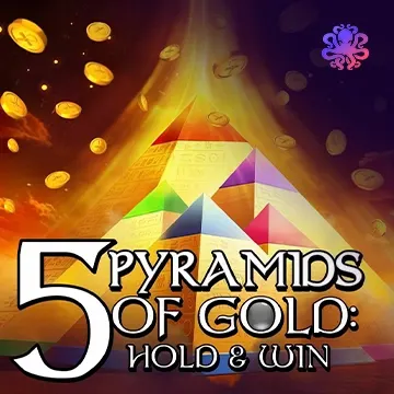 5 Pyramids of Gold: Hold & Win! - BEERSLOT365